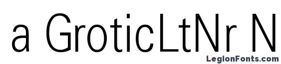 a GroticLtNr Normal Font