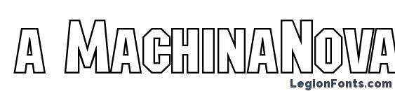шрифт a MachinaNovaCpsOtl, бесплатный шрифт a MachinaNovaCpsOtl, предварительный просмотр шрифта a MachinaNovaCpsOtl