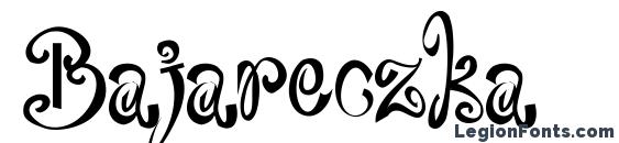 шрифт Bajareczka, бесплатный шрифт Bajareczka, предварительный просмотр шрифта Bajareczka