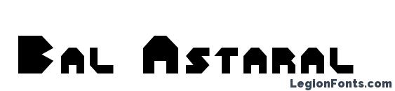 шрифт Bal Astaral, бесплатный шрифт Bal Astaral, предварительный просмотр шрифта Bal Astaral