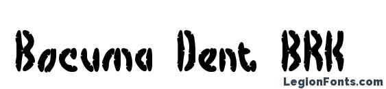 Bocuma Dent BRK Font