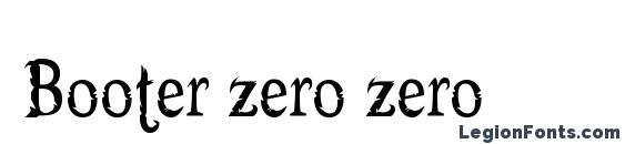 Booter zero zero Font