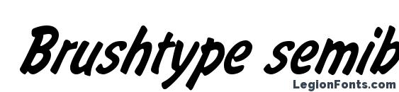 Шрифт Brushtype semibold italic regular, Шрифты для надписей