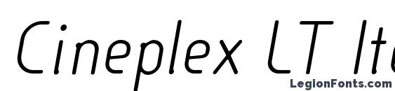 Cineplex LT Italic font, free Cineplex LT Italic font, preview Cineplex LT Italic font