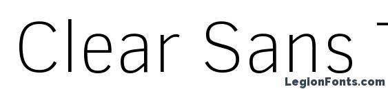 шрифт Clear Sans Thin, бесплатный шрифт Clear Sans Thin, предварительный просмотр шрифта Clear Sans Thin