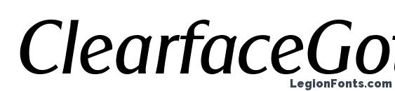 шрифт ClearfaceGothic Italic, бесплатный шрифт ClearfaceGothic Italic, предварительный просмотр шрифта ClearfaceGothic Italic