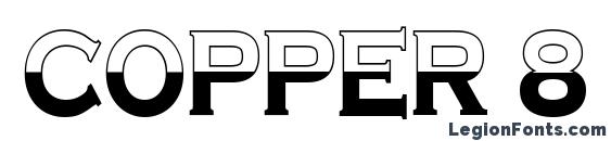 шрифт Copper 8, бесплатный шрифт Copper 8, предварительный просмотр шрифта Copper 8