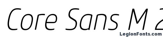 Шрифт Core Sans M 27 Cn ExtraLight Italic