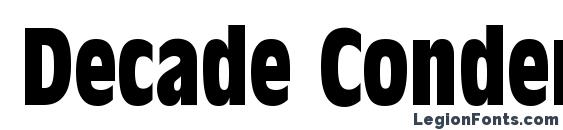 Decade Condensed SSi Bold Condensed font, free Decade Condensed SSi Bold Condensed font, preview Decade Condensed SSi Bold Condensed font