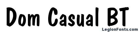 шрифт Dom Casual BT, бесплатный шрифт Dom Casual BT, предварительный просмотр шрифта Dom Casual BT