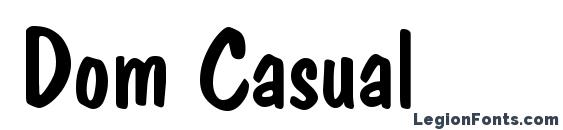 шрифт Dom Casual, бесплатный шрифт Dom Casual, предварительный просмотр шрифта Dom Casual