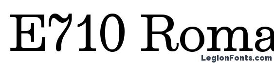 E710 Roman Regular Font