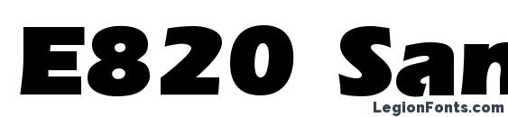шрифт E820 Sans Ultra Regular, бесплатный шрифт E820 Sans Ultra Regular, предварительный просмотр шрифта E820 Sans Ultra Regular
