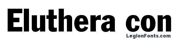 шрифт Eluthera condensed, бесплатный шрифт Eluthera condensed, предварительный просмотр шрифта Eluthera condensed