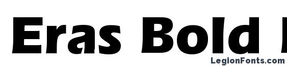 Eras Bold BT font, free Eras Bold BT font, preview Eras Bold BT font