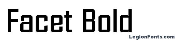 шрифт Facet Bold, бесплатный шрифт Facet Bold, предварительный просмотр шрифта Facet Bold