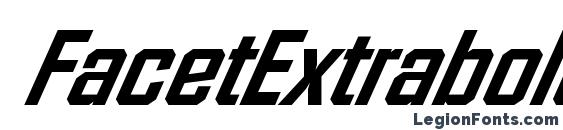 FacetExtrabold XXitalic Regular Font