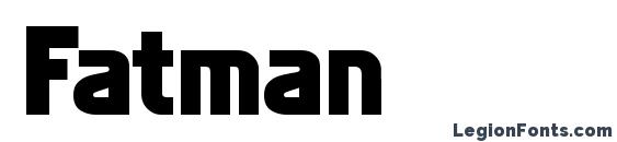 шрифт Fatman, бесплатный шрифт Fatman, предварительный просмотр шрифта Fatman