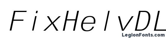 Шрифт FixHelvDL Italic