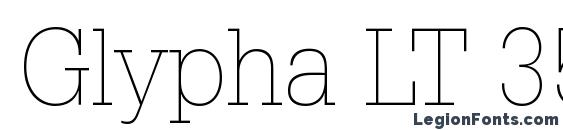 Glypha LT 35 Thin Font