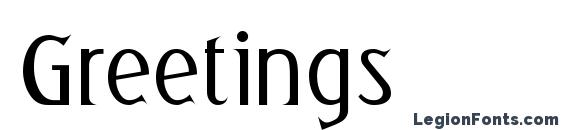 шрифт Greetings, бесплатный шрифт Greetings, предварительный просмотр шрифта Greetings