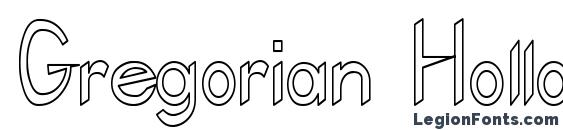 Gregorian Hollow Normal font, free Gregorian Hollow Normal font, preview Gregorian Hollow Normal font