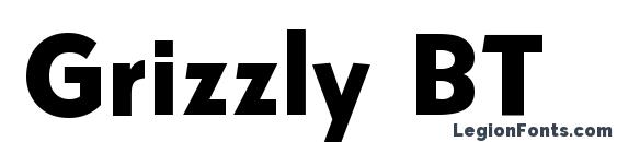 шрифт Grizzly BT, бесплатный шрифт Grizzly BT, предварительный просмотр шрифта Grizzly BT