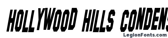 Hollywood Hills Condensed Italic Font, Cool Fonts