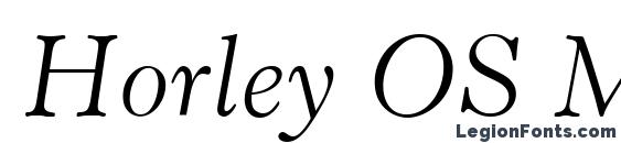Horley OS MT Light Italic Font