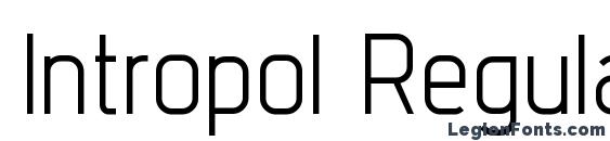 Intropol Regular font, free Intropol Regular font, preview Intropol Regular font