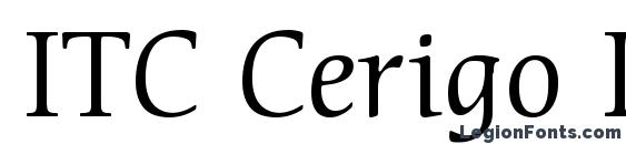 ITC Cerigo LT Book font, free ITC Cerigo LT Book font, preview ITC Cerigo LT Book font