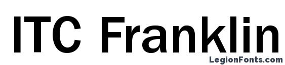 ITC Franklin Gothic LT Medium Font