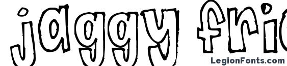 Jaggy Fries font, free Jaggy Fries font, preview Jaggy Fries font