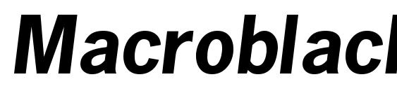 Macroblackssk bold italic Font