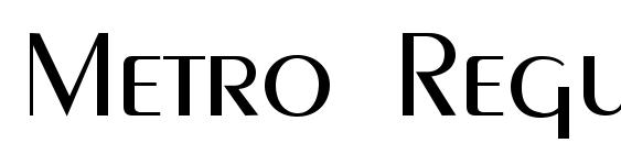шрифт Metro Regular, бесплатный шрифт Metro Regular, предварительный просмотр шрифта Metro Regular