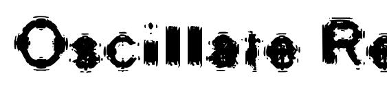 шрифт Oscillate Regular, бесплатный шрифт Oscillate Regular, предварительный просмотр шрифта Oscillate Regular