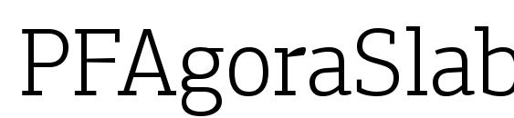 PFAgoraSlabPro Light font, free PFAgoraSlabPro Light font, preview PFAgoraSlabPro Light font