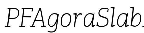 шрифт PFAgoraSlabPro ThinIt, бесплатный шрифт PFAgoraSlabPro ThinIt, предварительный просмотр шрифта PFAgoraSlabPro ThinIt