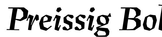 шрифт Preissig BoldItalic, бесплатный шрифт Preissig BoldItalic, предварительный просмотр шрифта Preissig BoldItalic