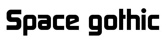 Space gothic Font