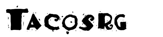 шрифт Tacosrg, бесплатный шрифт Tacosrg, предварительный просмотр шрифта Tacosrg