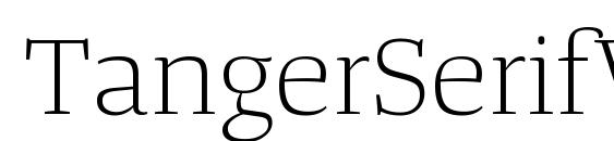 TangerSerifWideUl Light Font
