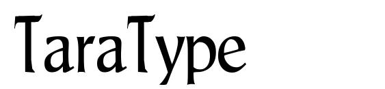 шрифт TaraType, бесплатный шрифт TaraType, предварительный просмотр шрифта TaraType