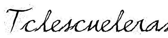 Tclescuelerascript font, free Tclescuelerascript font, preview Tclescuelerascript font
