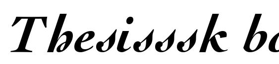 Thesisssk bolditalic font, free Thesisssk bolditalic font, preview Thesisssk bolditalic font