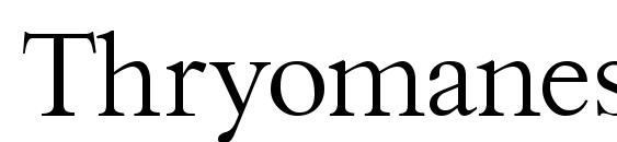 Thryomanes normal Font