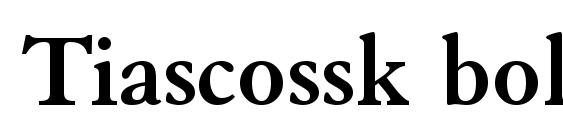 Tiascossk bold Font