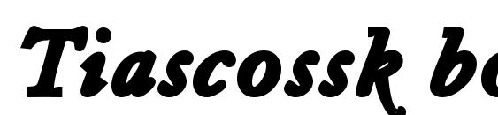 Tiascossk bolditalic Font