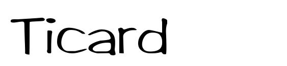 Ticard font, free Ticard font, preview Ticard font
