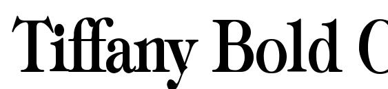 Tiffany Bold Cn font, free Tiffany Bold Cn font, preview Tiffany Bold Cn font